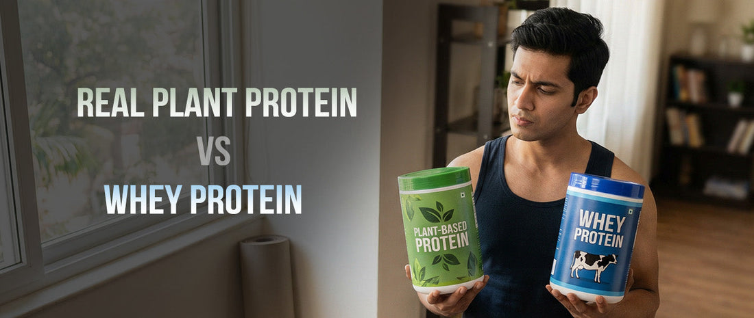 Plant Protein vs Whey Protein: Which Is Better for Indian Gym-Goers in 2026?