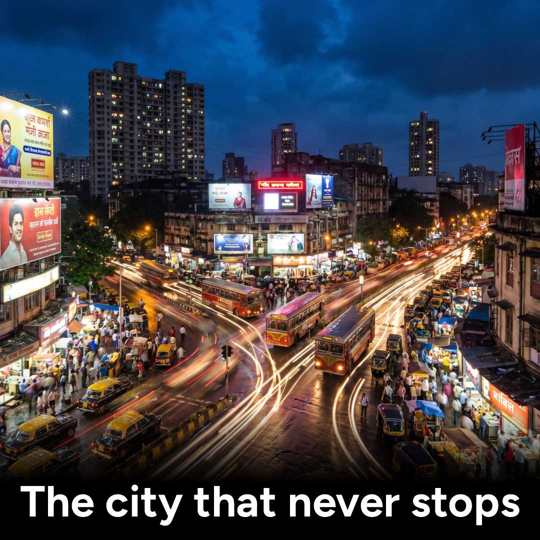 The city that never stops